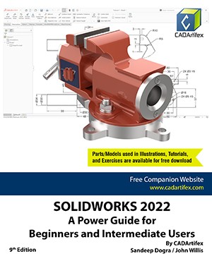 SOLIDWORKS 2022: A Power Guide for Beginners and Intermediate Users